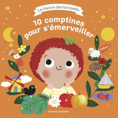 Dix comptines pour s'émerveiller