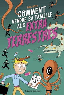 Les aventures intergalactiques d'Happy Conklin, Tome 01: Comment vendre sa famille aux extraterrestres