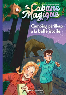 Camping périlleux à la belle étoile