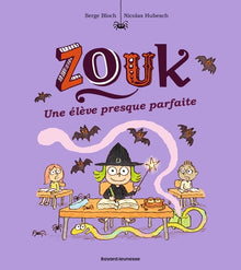 Zouk, Tome 18: Une élève presque parfaite