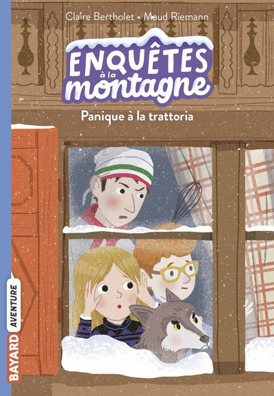 Enquêtes à la montagne, Tome 04: Panique à la trattoria