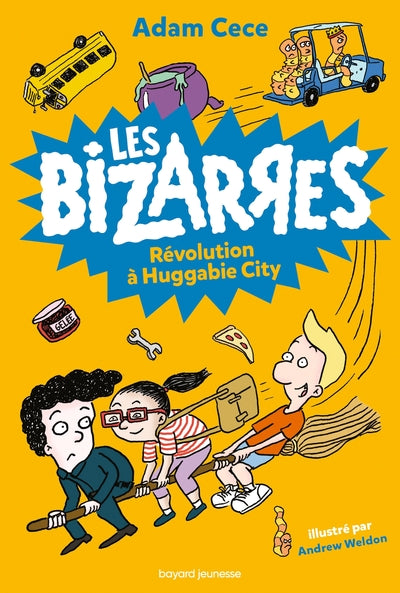 Les bizarres, tome 03