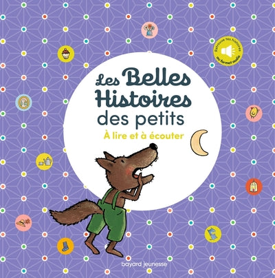 Les belles histoires des petits à lire et à écouter