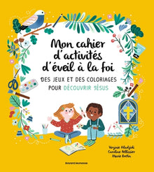 Mon cahier d'activités d'éveil à la foi