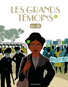 Les grands témoins en BD, tome 2