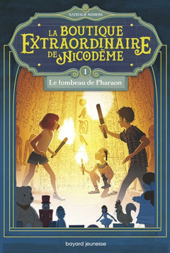 La boutique extraordinaire de Nicodème, Tome 01