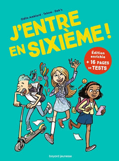 J'entre en sixième ! 2017