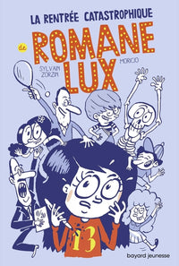 Romane Lux, Tome 01