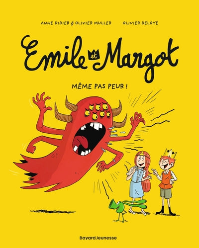 Emile et Margot, Tome 09: Même pas peur !