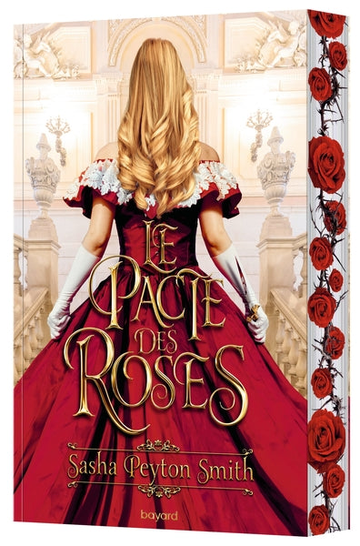 Le pacte des roses, Tome 01
