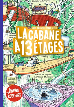 La cabane à 13 étages, Tome 01