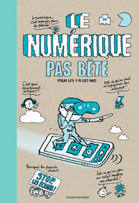 Numérique pas bête