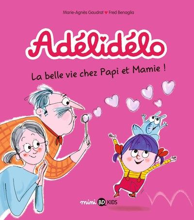 Adélidélo, Tome 07
