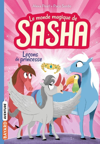 Le monde magique de Sasha, Tome 04