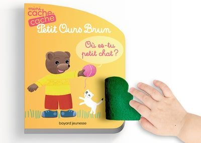 Petit ours brun - Où es-tu petit chat ?