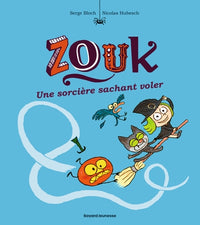 Zouk, Tome 20: Une sorcière sachant voler