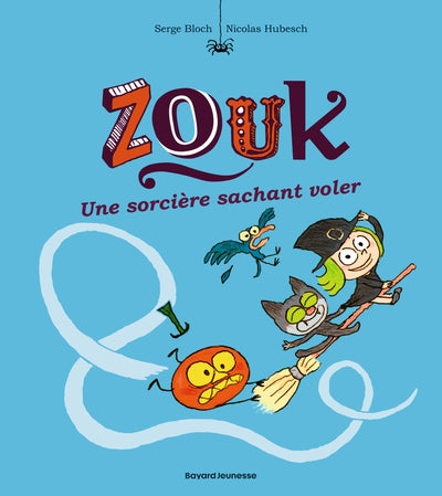 Zouk, Tome 20: Une sorcière sachant voler
