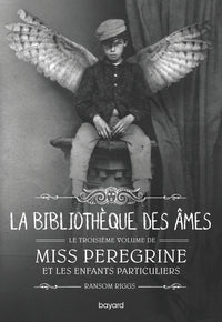 Miss Peregrine - Tome 3