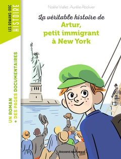 La véritable histoire d'Artur, petit immigrant à New York