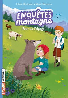 Peur sur l'alpage !