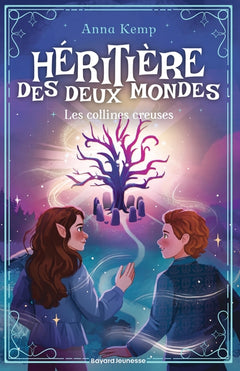 Héritière des deux mondes, Tome 02