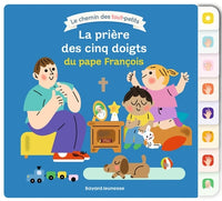 La prière des cinq doigts du pape François