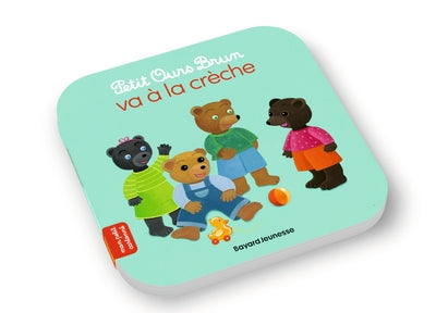 Petit ours brun va à la crèche