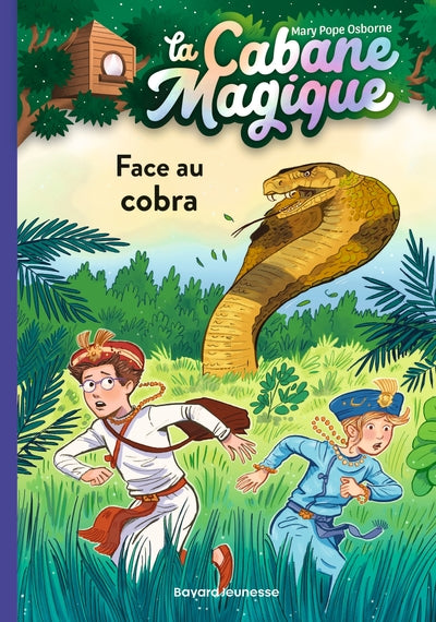 La cabane magique, tome 40: Face au cobra