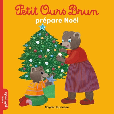Petit ours brun prépare Noël