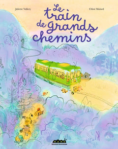 Le train de grands chemins