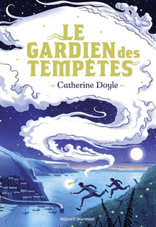 Le gardien des tempêtes - Tome 1