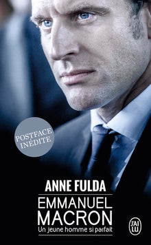 Emmanuel Macron, un jeune homme si parfait