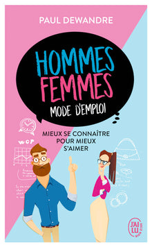 Hommes-femmes : mode d'emploi
