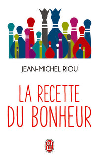 La recette du bonheur