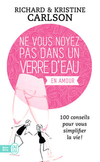 Ne vous noyez pas dans un verre d'eau