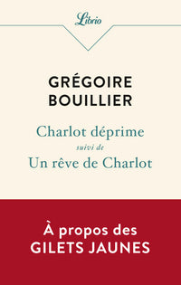 Charlot déprime - Un rêve de Charlot