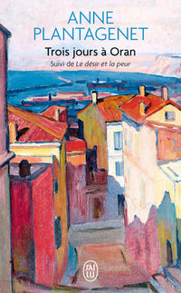 Trois jours à Oran