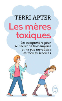 Les mères toxiques