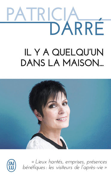 Il y a quelqu'un dans la maison...