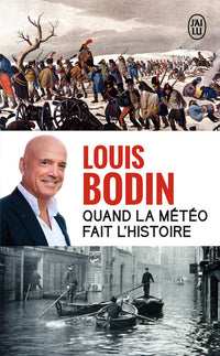Quand la météo fait l'histoire