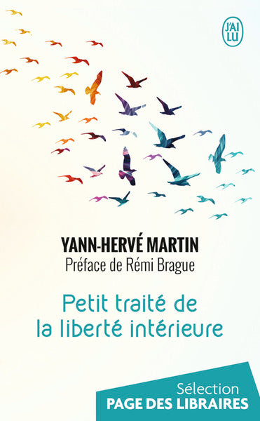 Petit traité de la liberté intérieure