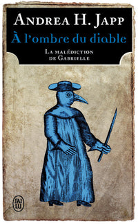 La Malédiction de Gabrielle : À l'ombre du diable