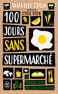 100 jours sans supermarché