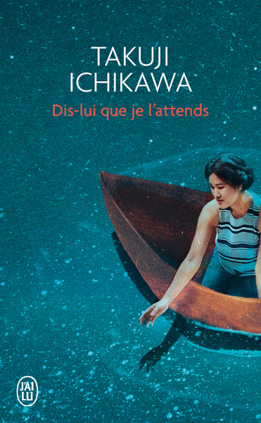 Dis-lui que je l'attends