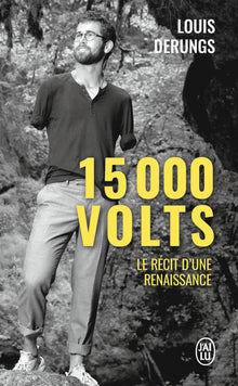 15 000 volts - Une méthode pour s'accomplir