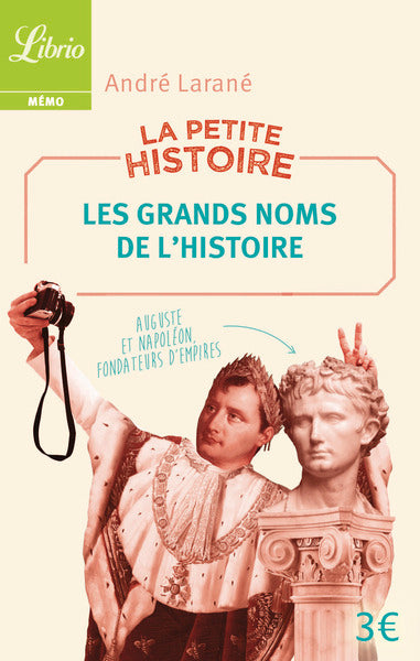 Les Grands Noms de l'Histoire