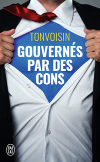 Gouvernés par des cons