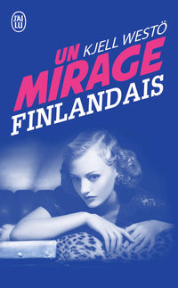 Un mirage finlandais