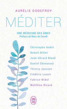 Méditer: Une médecine des âmes
