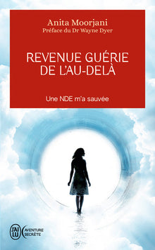 Revenue guérie de l'au-delà